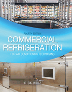 Commercial Refrigeration for Air Conditioning Technicians (MindTap Course List)