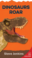 Dinosaurs Roar (shaped board book with lift-the-flaps)