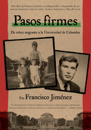 Pasos Firmes (The Circuit) (Spanish Edition)