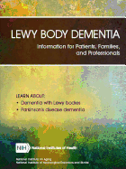 'Lewy Body Dementia: Information for Patients, Families, and Professionals (Revised June 2018)'