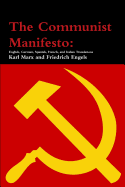 'The Communist Manifesto: English, German, Spanish, French, and Italian Translations'