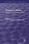 Reasons for Realism (Psychology Revivals)