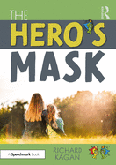 The Hero├óΓé¼Γäós Mask