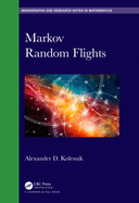 Markov Random Flights (Chapman & Hall/CRC Monographs and Research Notes in Mathematics)