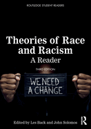 Theories of Race and Racism: A Reader (Routledge Student Readers)