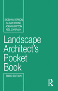 Landscape Architect's Pocket Book (Routledge Pocket Books)