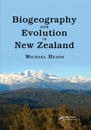 Biogeography and Evolution in New Zealand (CRC Biogeography)