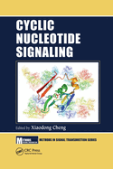 Cyclic Nucleotide Signaling (Methods in Signal Transduction Series)