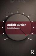 Excitable Speech (Routledge Classics)