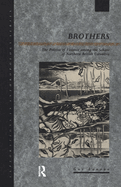 Brothers (Explorations in Anthropology)