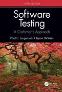 Software Testing: A Craftsman├óΓé¼Γäós Approach, Fifth Edition