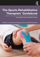 The Sports Rehabilitation Therapists├óΓé¼Γäó Guidebook