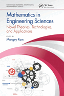 Mathematics in Engineering Sciences (Mathematical Engineering, Manufacturing, and Management Sciences)
