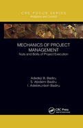 Mechanics of Project Management (Analytics and Control)