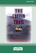 The Coffin Trail [Standard Large Print 16 Pt Edition]