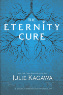 The Eternity Cure (Blood of Eden)
