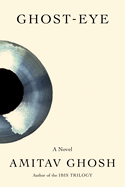 Ghost-Eye: A Novel