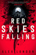 Red Skies Falling (The Skybound Saga)