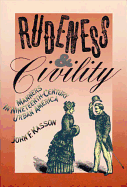 Rudeness and Civility: Manners in Nineteenth-