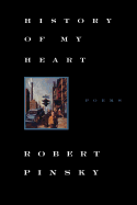 History of My Heart: Poems