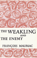 WEAKLING AND THE ENEMY