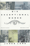 Six Exceptional Women: Further Memoirs