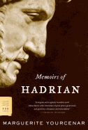 Memoirs of Hadrian (FSG Classics)