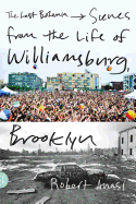 The Last Bohemia: Scenes from the Life of Williams