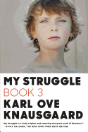 My Struggle Book 3: Boyhood
