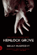 Hemlock Grove [Movie Tie-In Edition]