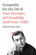 Sympathy for the Devil: Four Decades of Friendshi