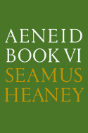 Aeneid Book VI: A New Verse Translation: Bilingua