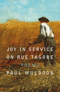 Joy in Service on Rue Tagore