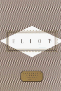 Eliot: Poems (Everyman's Library Pocket Poets Series)