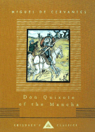 Don Quixote of the Mancha (Everyman's Library Children's Classics Series)