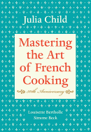Mastering the Art of French Cooking: Volume One