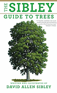 The Sibley Guide to Trees (Sibley Guides)