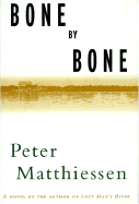 Bone by Bone: A Novel