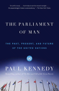 'The Parliament of Man: The Past, Present, and Future of the United Nations'