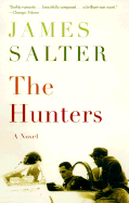 The Hunters: A Novel