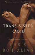Trans-Sister Radio: A Novel