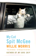 My Cat Spit McGee: A Memoir