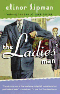 The Ladies' Man (Vintage Contemporaries)