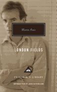 London Fields (Everyman's Library Contemporary Classics Series)