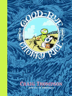 Good-bye, Chunky Rice (Pantheon Graphic Library)