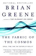 The Fabric of the Cosmos: Space, Time, and the Tex