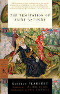 The Temptation of Saint Anthony (Modern Library Classics)