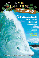 Tsunamis and Other Natural Disasters: A Nonfictio