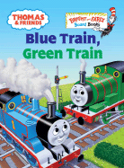 Blue Train, Green Train (Thomas & Friends)