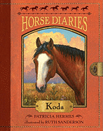 Koda (Horse Diaries #3)